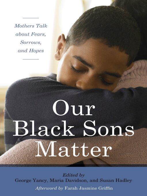 Title details for Our Black Sons Matter by Farah  Jasmine Griffin - Available